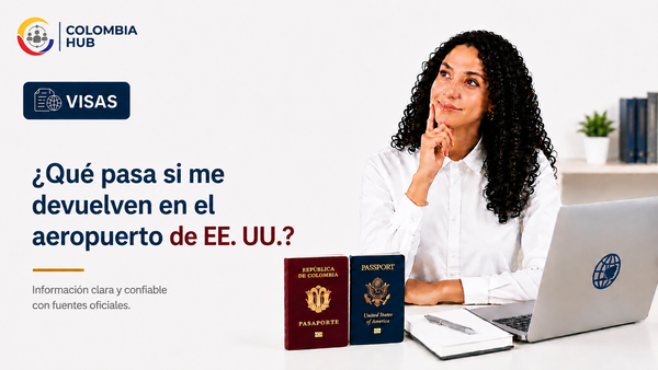 ¿Qué pasa si me devuelven en el aeropuerto de EE. UU.?