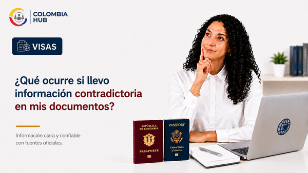 ¿Qué ocurre si llevo información contradictoria en mis documentos?