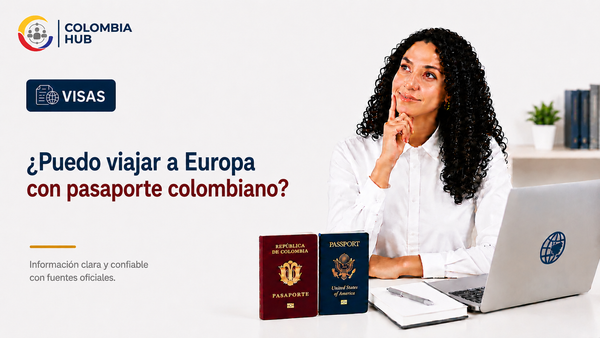 ¿Puedo viajar a Europa con pasaporte colombiano?