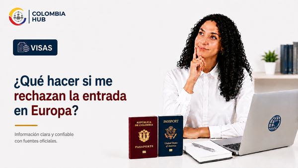 ¿Qué hacer si me rechazan la entrada en Europa?