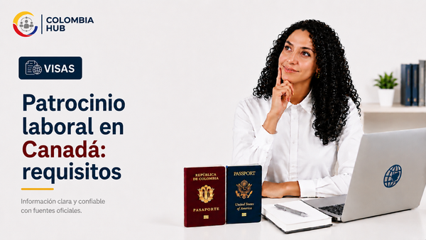 Patrocinio laboral en Canadá: requisitos