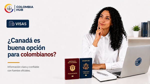 ¿Canadá es buena opción para colombianos?