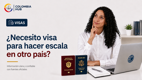 ¿Necesito visa para hacer escala en otro país?