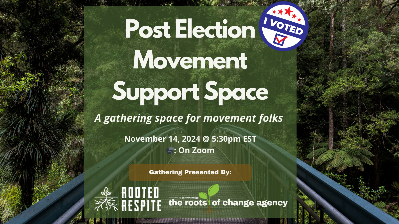 Post-election support space on November 14