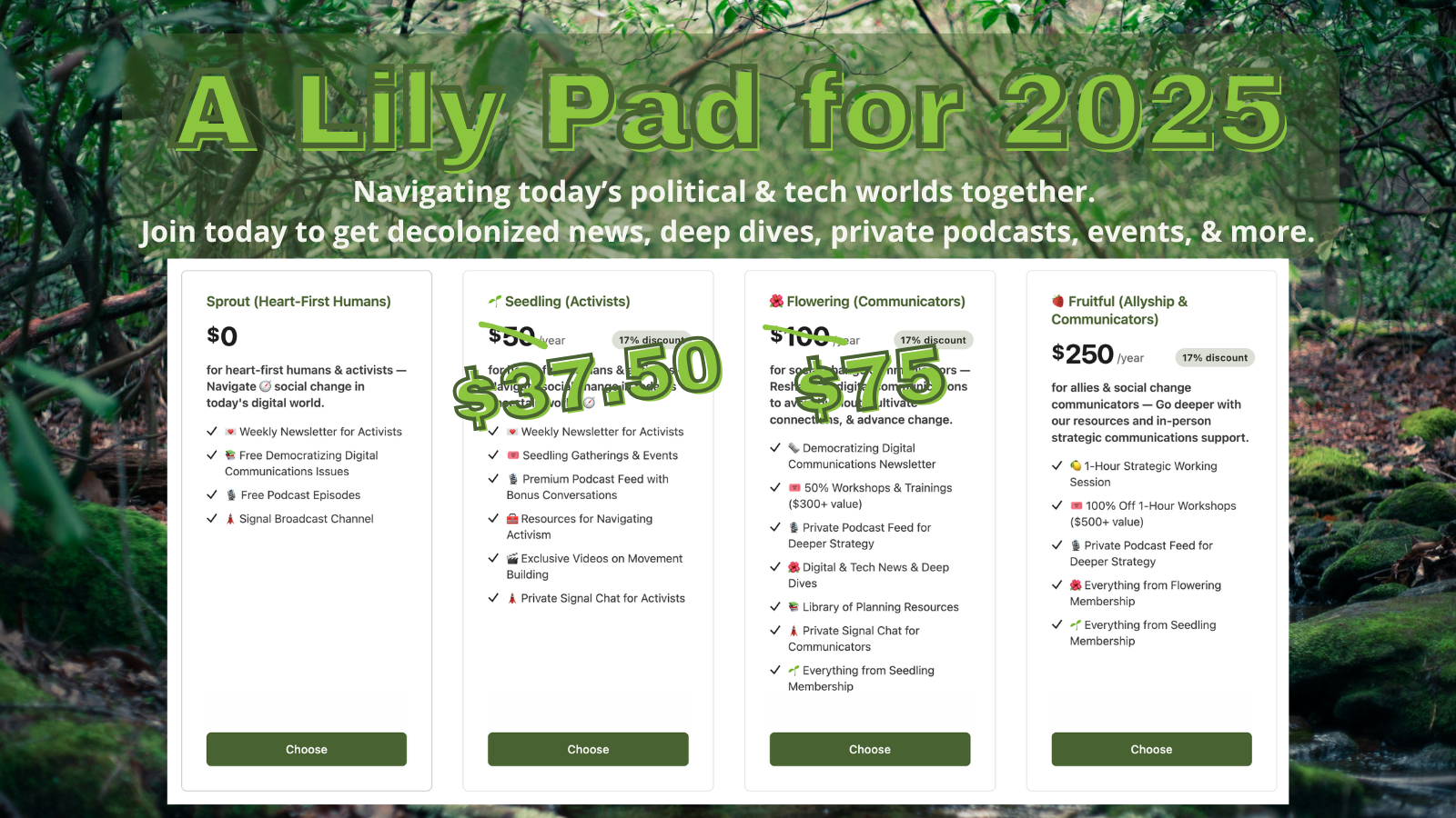 a lily pad for 2025. screenshot of our membership plans with 25% off overlaid on an image of a river with mossy rocks
