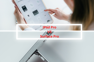 iPad Pro vs Surface Pro: Explore the Pros & Cons of iPad Pro vs Surface Pro - Decide Which is Right for You.