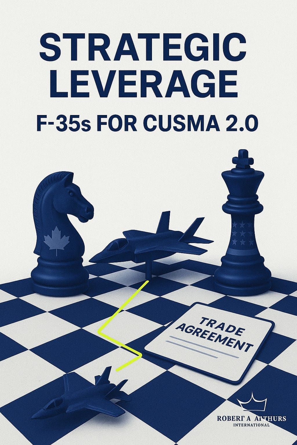 Smart leaders leverage high-value military contracts as strategic negotiation chips in broader trade agreements. This is happening now with Canada's F-35 deal and CUSMA renegotiation.
