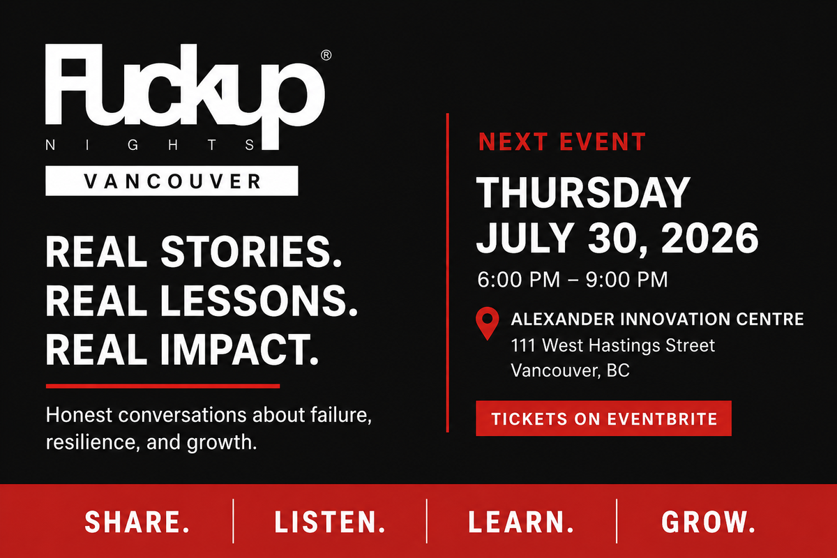 Fuckup Nights Vancouver Returns with Another Evening of Honest Entrepreneurial Stories