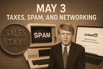 Today in Small Business History – May 3rd: Spam, Sales Tax, and Social Proof