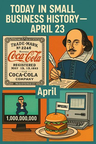 Today in Small Business History – April 23rd