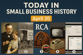 Today in Small Business History – April 20th