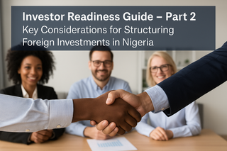 Investor Readiness Guide Part II: Technology Agreements, Sector-Specific Rules, and Tax Incentives
