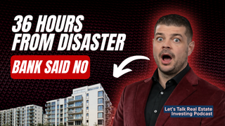 36 Hours From Losing Everything