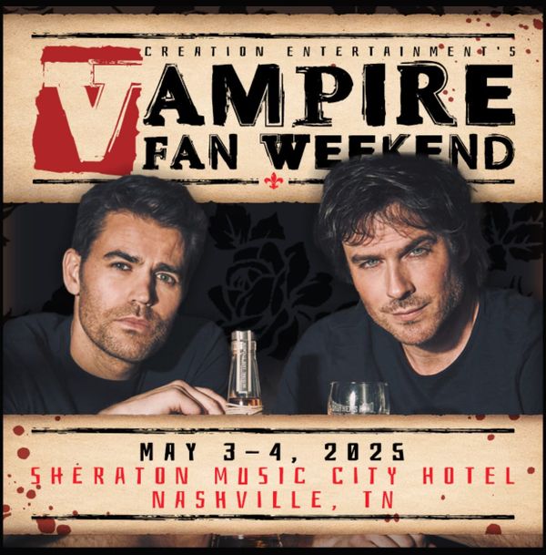Events: Vampire Fan Weekend Sinks Its Teeth Into 2025 May 3