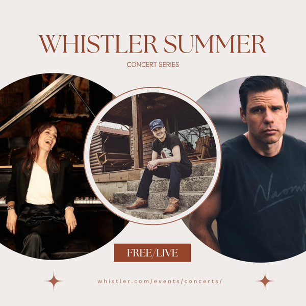 The Whistler Summer Concert Series: Live & Free for All