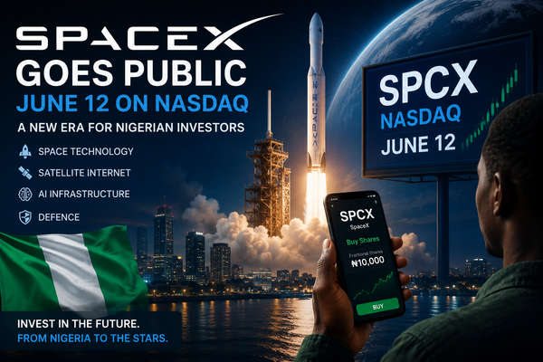 SpaceX IPO Opens New Door for Nigerian Investors as Historic Market Debut Nears