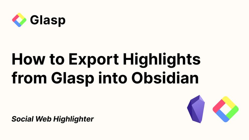 How to Export Highlights from Glasp into Obsidian