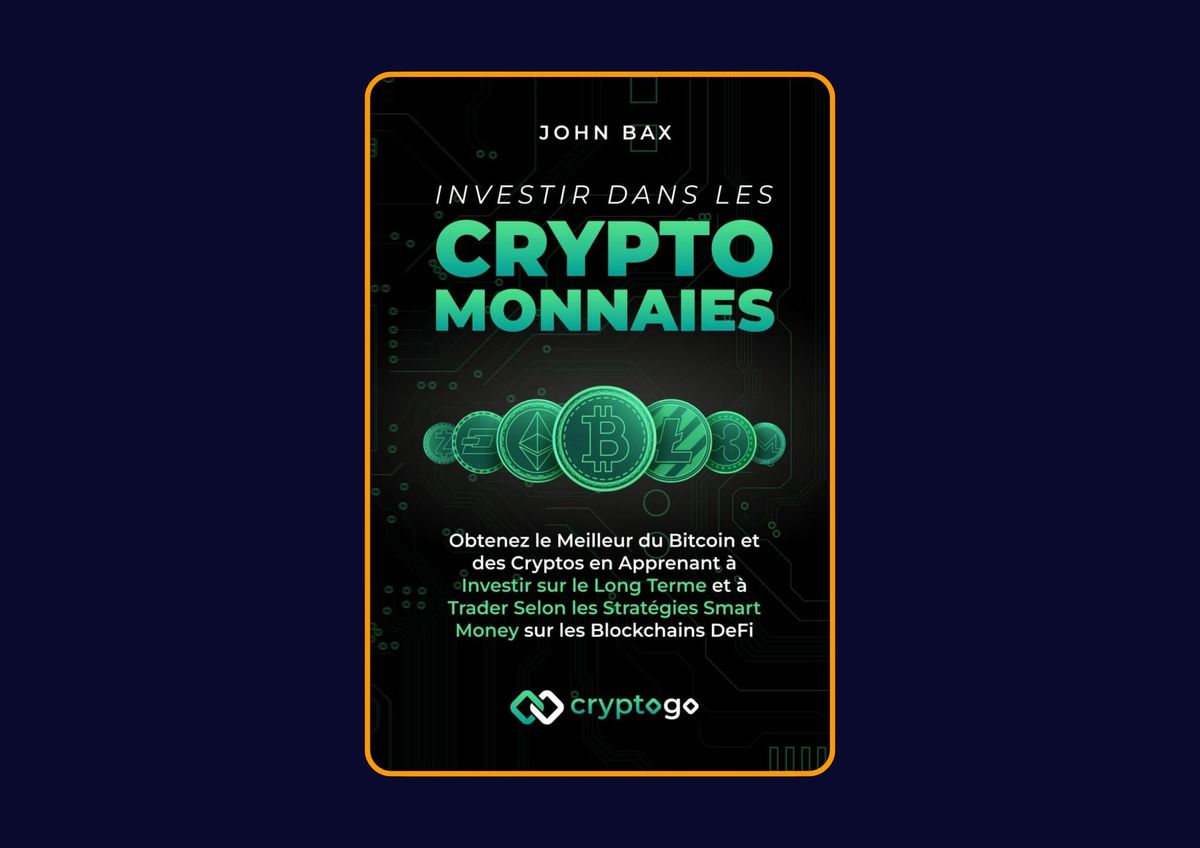 Investir dans les cryptomonnaies - Obtenez le meilleur du Bitcoin et des cryptos de John Bax : Avis honnête - Qu’apprends-tu vraiment dans ce livre ?