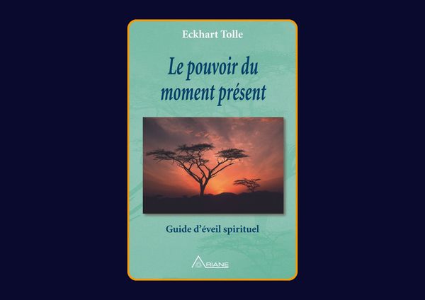 Le pouvoir du moment présent de Eckhart Tolle : Avis honnête - Qu’apprends-tu vraiment dans ce livre ?