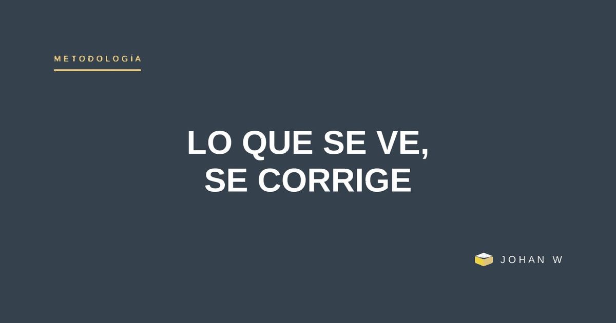 Control visual: hacer visible el problema