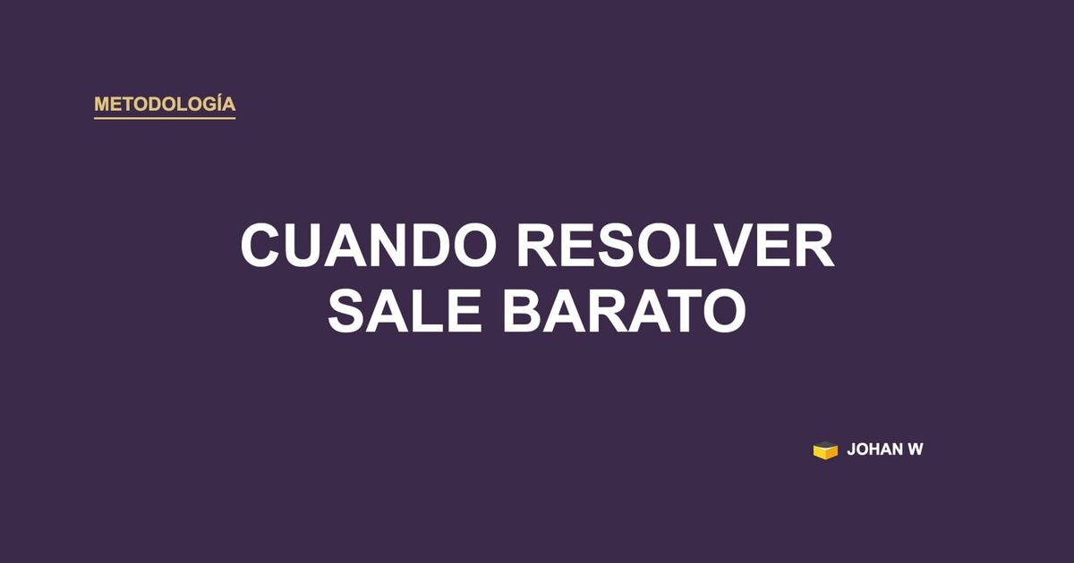 ♻️ Cuando resolver sale barato, nadie estandariza