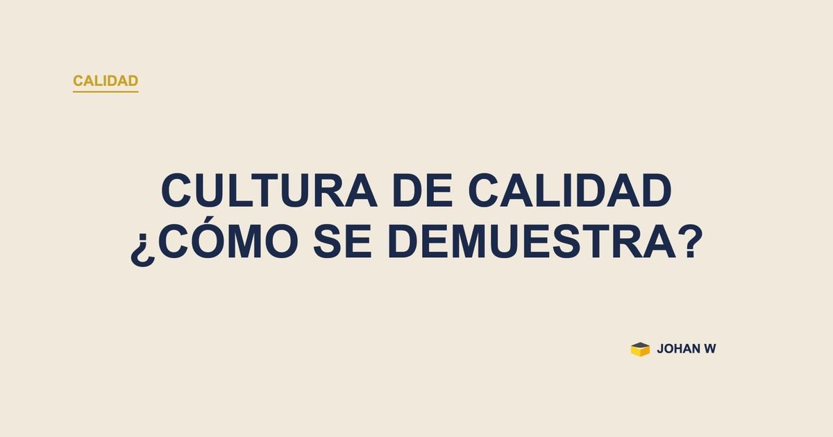 📋 ISO 9001:2026 y la cultura de la calidad: cómo se demuestra algo así