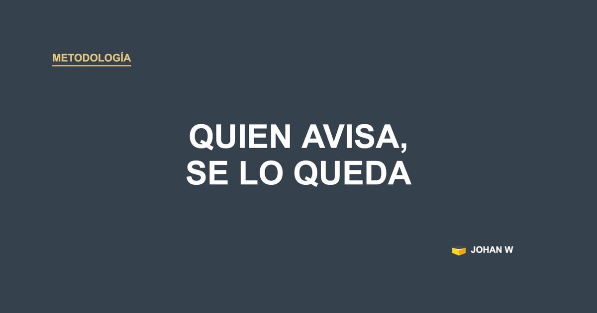 🛟 Quien avisa, se lo queda