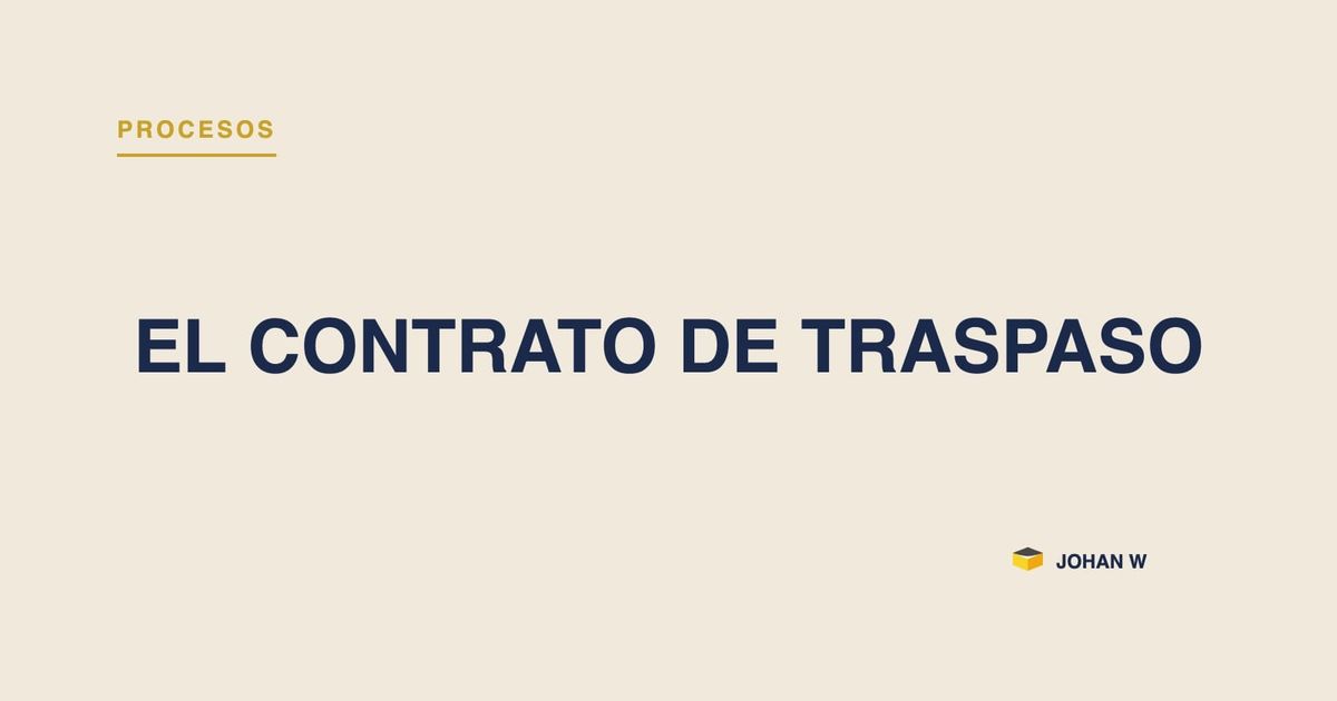 El contrato de traspaso: qué debería viajar con el trabajo cuando cambia de manos