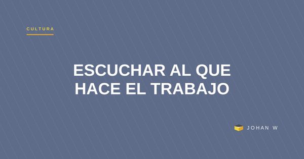 El poder de escuchar: al cliente, al proceso, a los empleados, al negocio