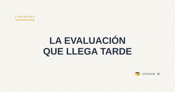 La evaluación anual que llega tarde: lo que Deloitte y Gallup revelaron sobre el desempeño