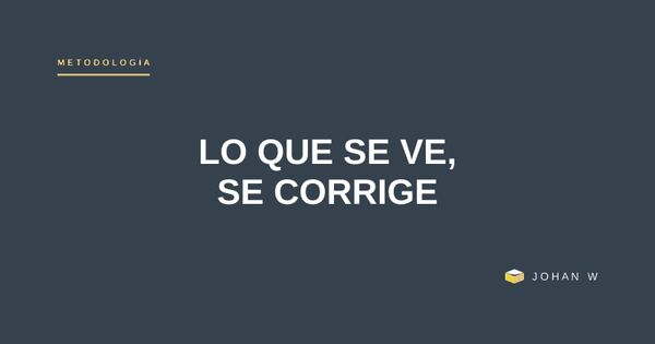 Control visual: hacer visible el problema
