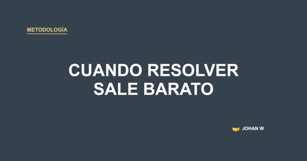 ♻️ Cuando resolver sale barato, nadie estandariza