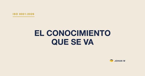 ISO 9001:2026 y el conocimiento organizativo