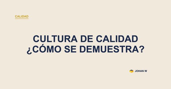 📋 ISO 9001:2026 y la cultura de la calidad: cómo se demuestra algo así