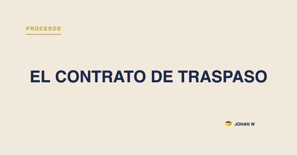 El contrato de traspaso: qué debería viajar con el trabajo cuando cambia de manos