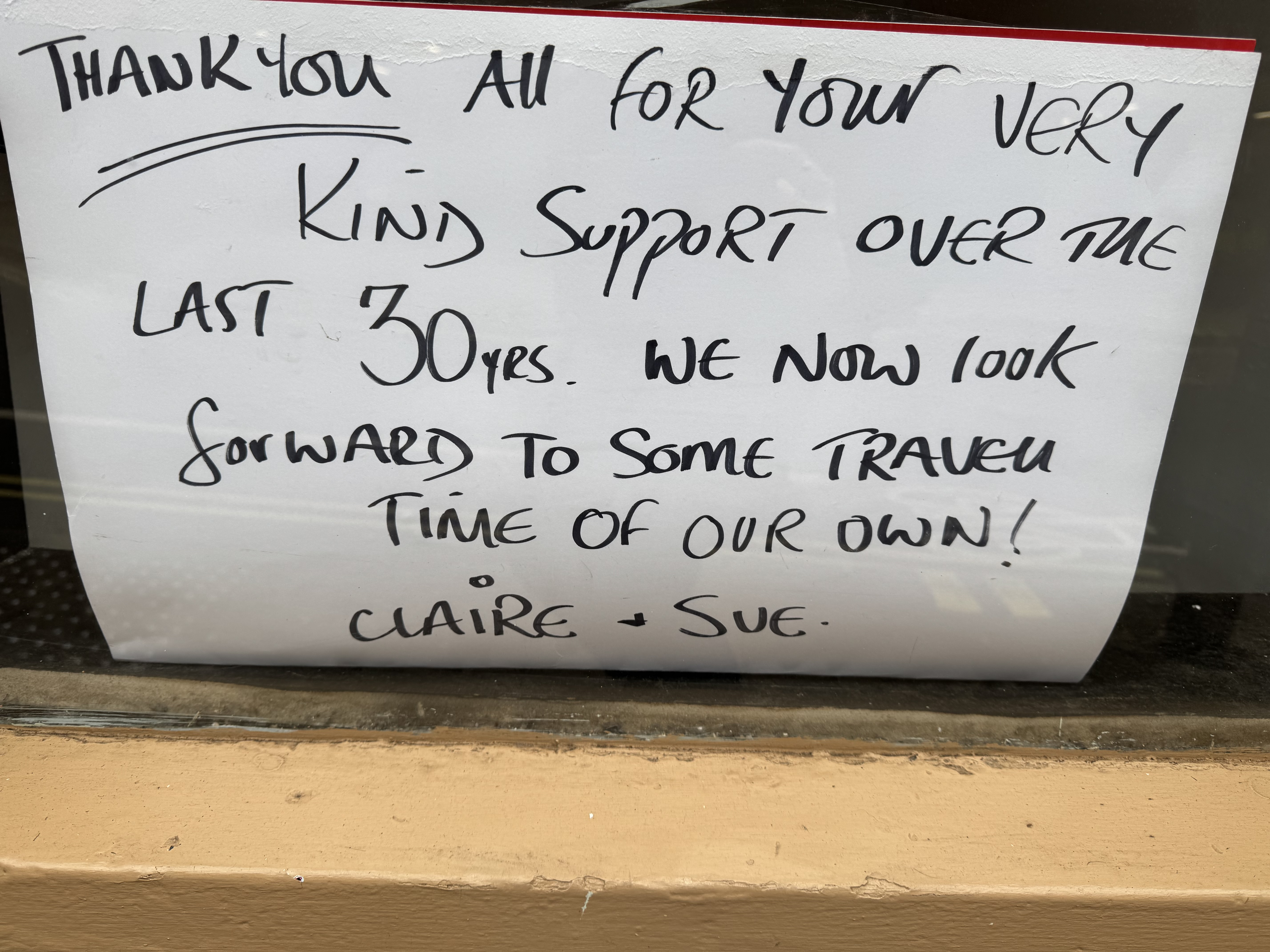 A farewell message to customers read: "Thank you all for your very kind support over the last 30 years. We now look forward to some travel time of our own."