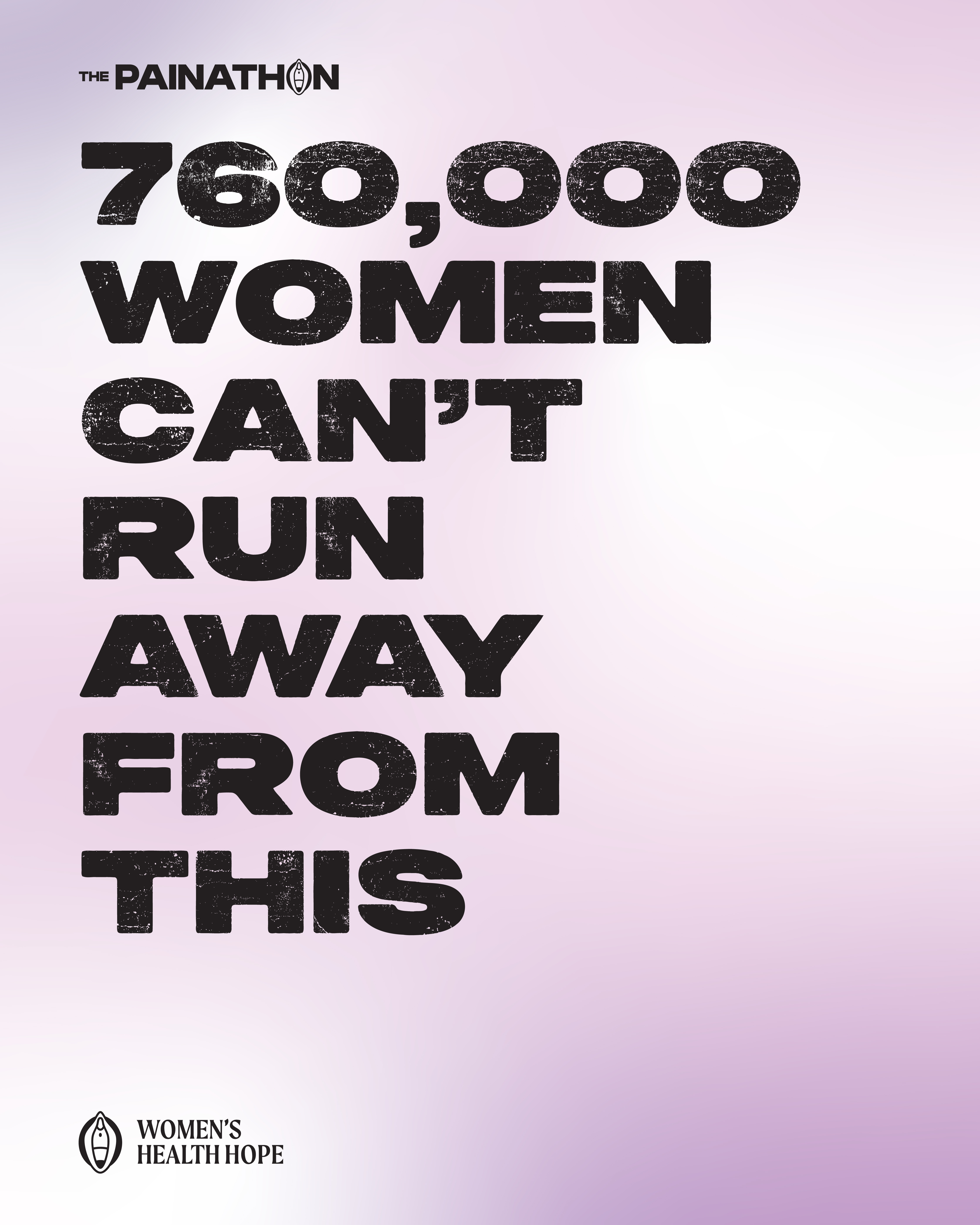 760,000 women can't run away from this