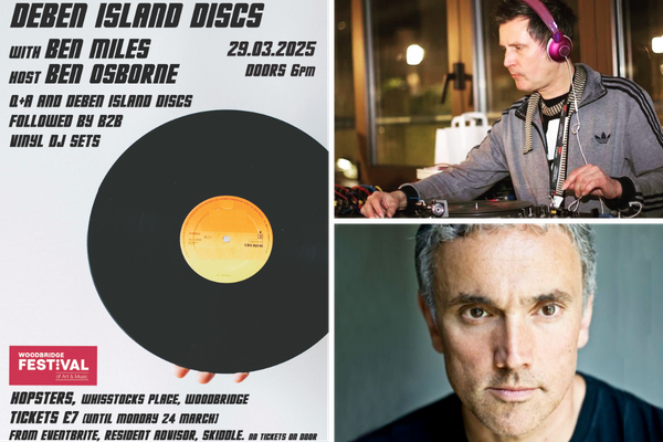 Deben Island Discs poster with Ben Miles and Ben Osborne