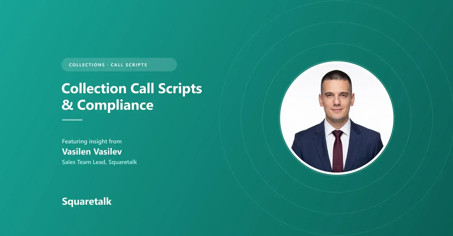 Collection call scripts cover graphic featuring Vasilen Vasilev, Sales Team Lead at Squaretalk