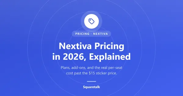 Nextiva pricing in 2026 explained: a Squaretalk graphic summarizing the three small-business plans, the separate per-agent contact center, and the real per-seat cost