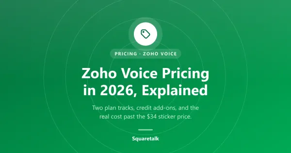Zoho Voice pricing explained for 2026