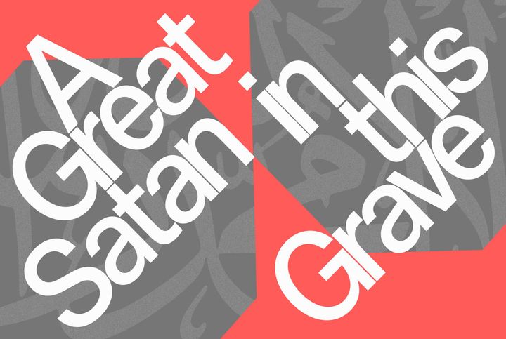 A Great Satan in this Grave