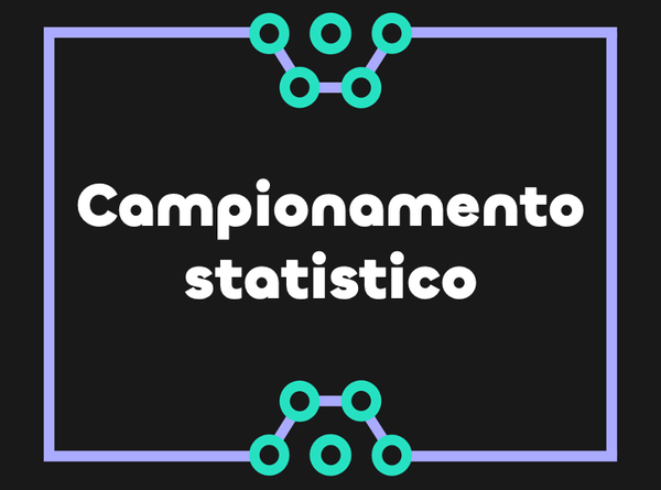 Introduzione al campionamento statistico e al ricampionamento