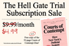 All Rise for the Hell Gate Trial Subscription Sale!