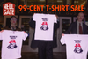 Hell Gate's 99-Cent T-Shirt Sale!