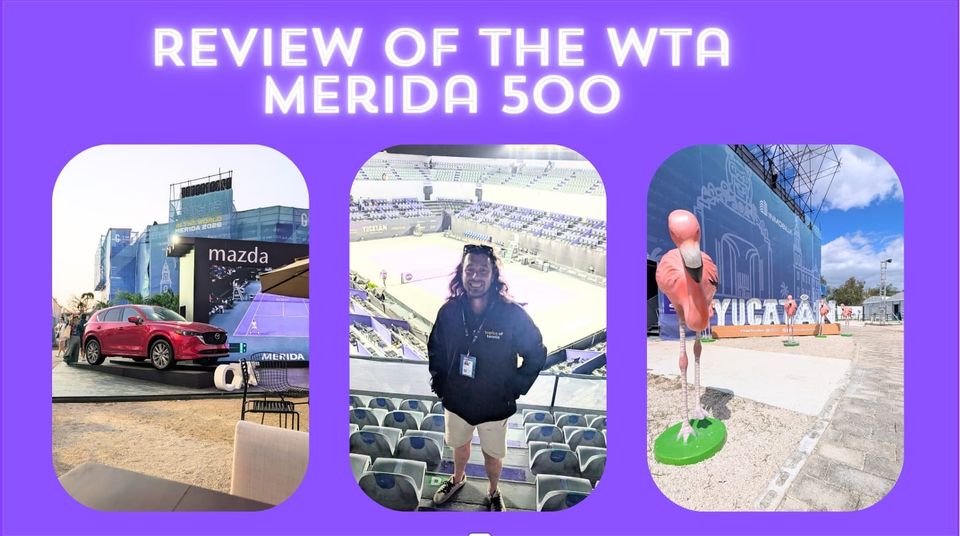 WTA MERIDA 500 REVIEW