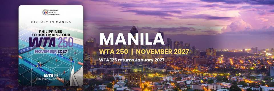 The Philippines Had Never Hosted a WTA Event Until January. In 2027 It Gets Two.