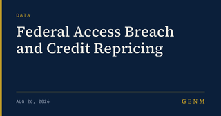 GENM: Federal Access Breach and Credit Repricing