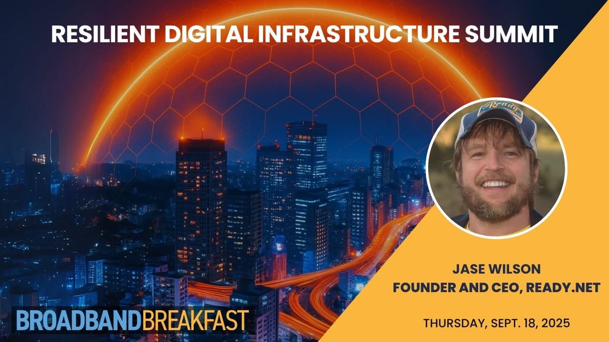 Jase Wilson of Ready.net to Keynote Resilient Digital Infrastructure Summit 9/18