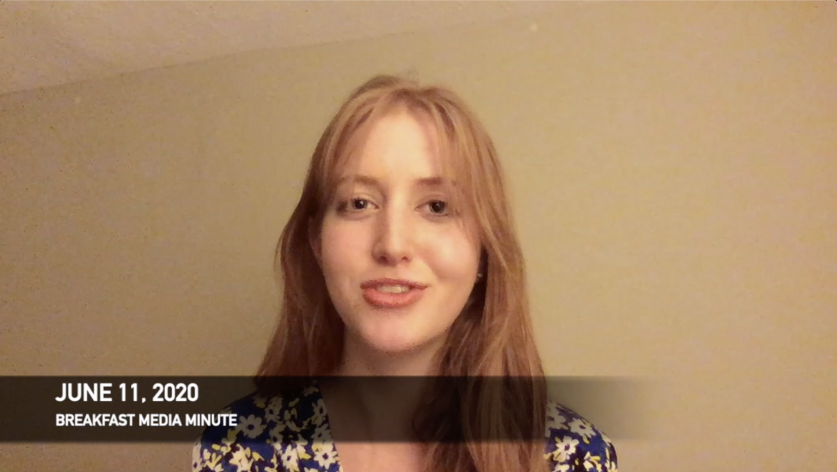 Breakfast Media Minute: June 11, 2020